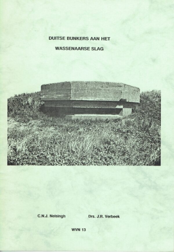 Duitse bunkers aan het Wassenaarse slag