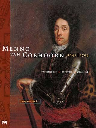 Menno van Coehoorn 1641-1704 - Stichting Menno van Coehoorn